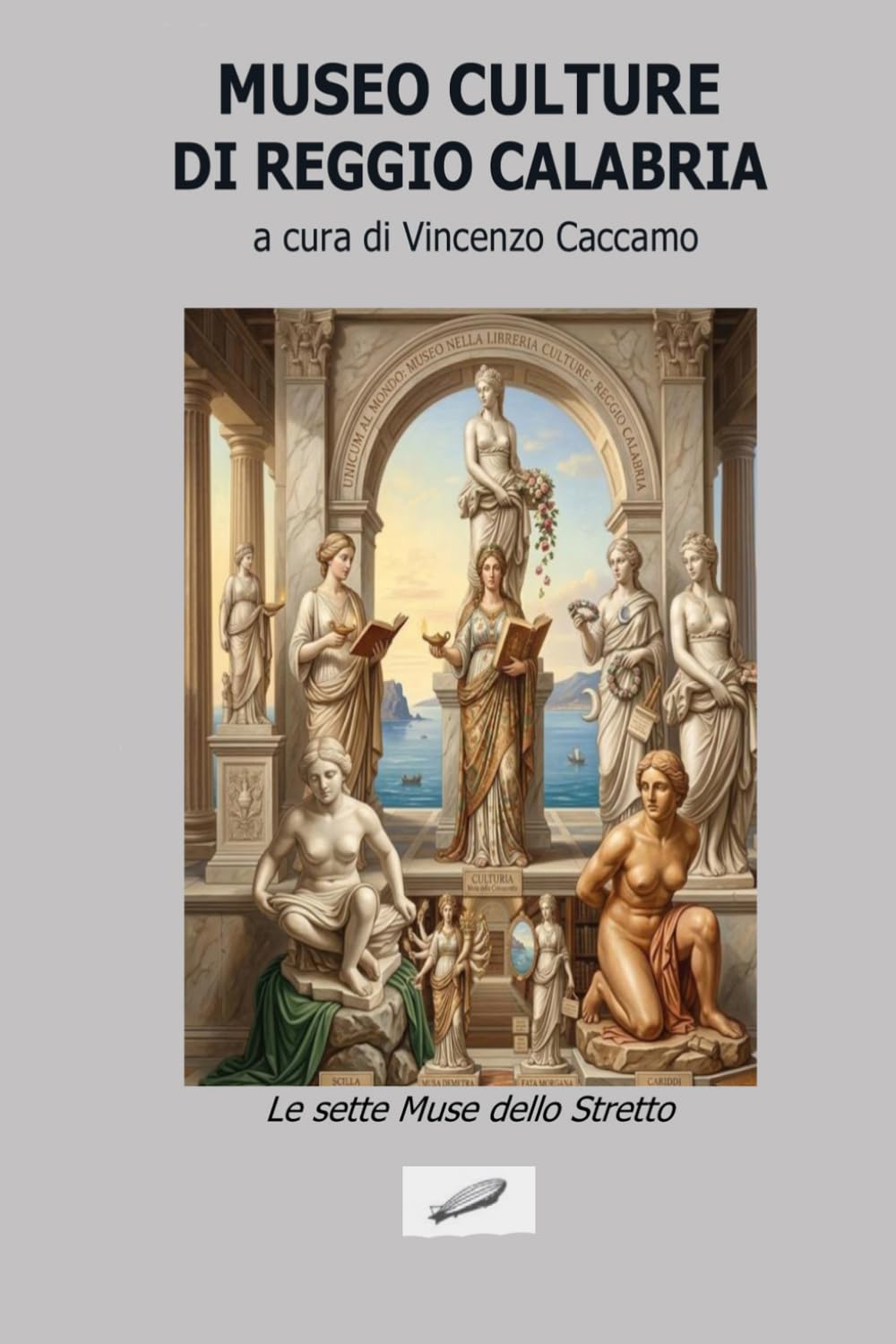 MUSEO CULTURE DI REGGIO CALABRIA: a cura di Vincenzo Caccamo