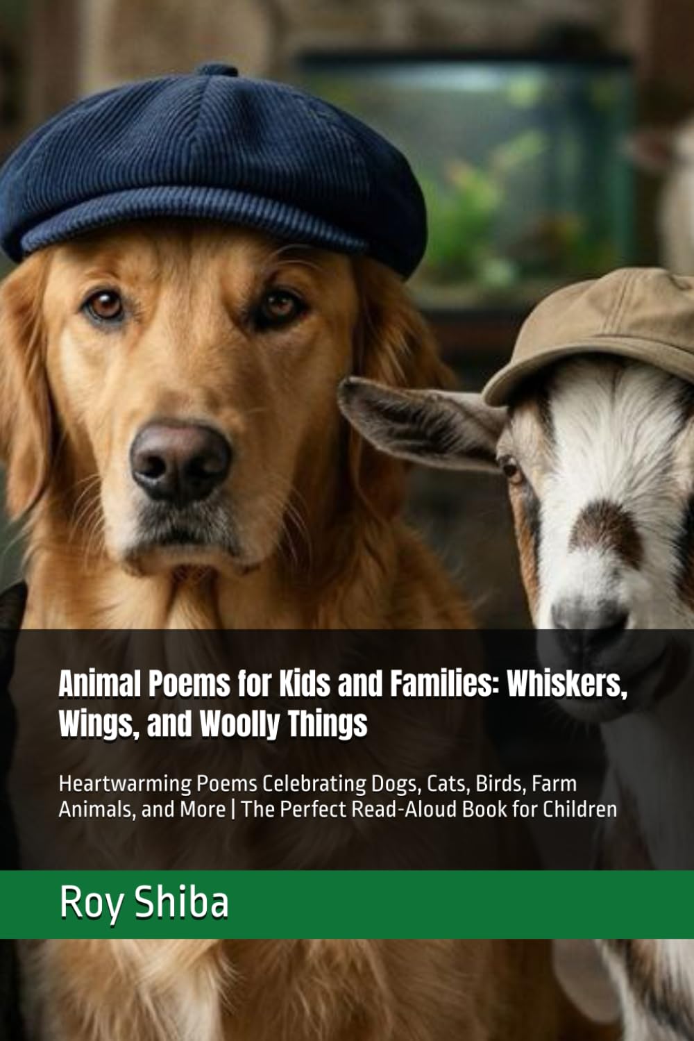 Animal Poems for Kids and Families: Whiskers, Wings, and Woolly Things: Heartwarming Poems Celebrating Dogs, Cats, Birds, Farm Animals, and More | The ... Book for Children (Pawprints & Poetry)