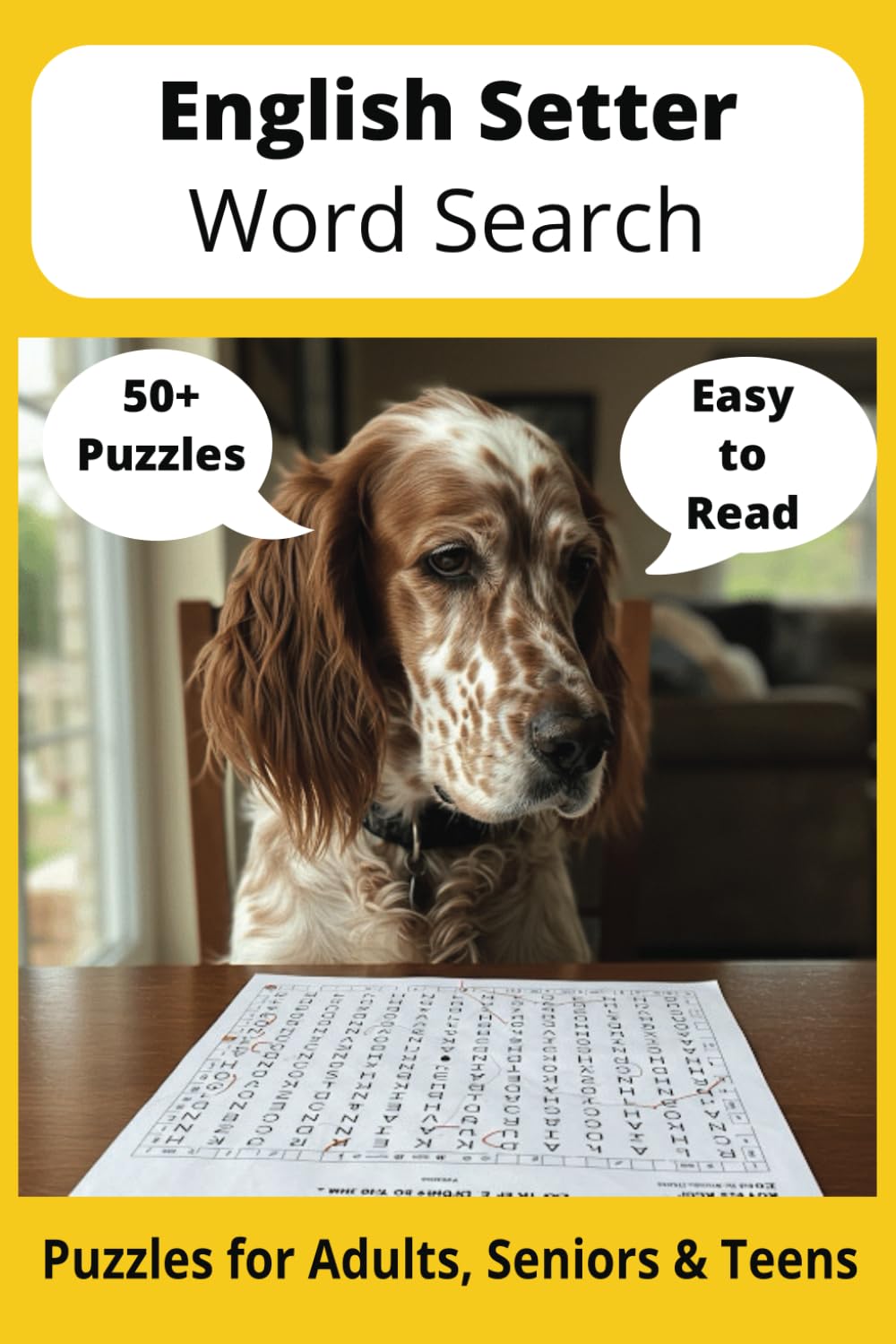 English Setter Word Search Puzzle Book: Word Searches with Easy to Read Print about English Setters, Loving Pets, Training and More | 6x9 inches, 110