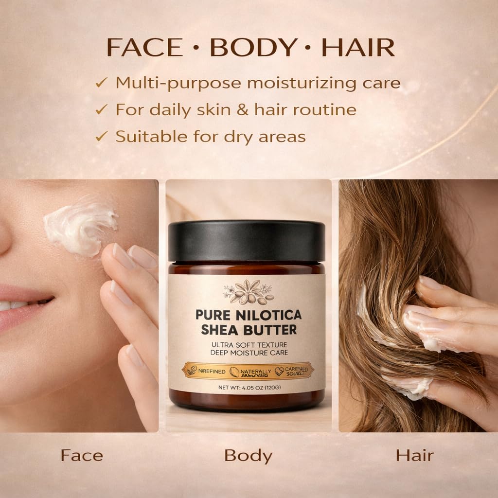Pure Nilotica Shea Butter for Skin & Hair, East African Nilotica Shea Butter with Ultra Soft Texture, Deep Moisture Care for Dry Skin, Body & Hair, 4.05 oz