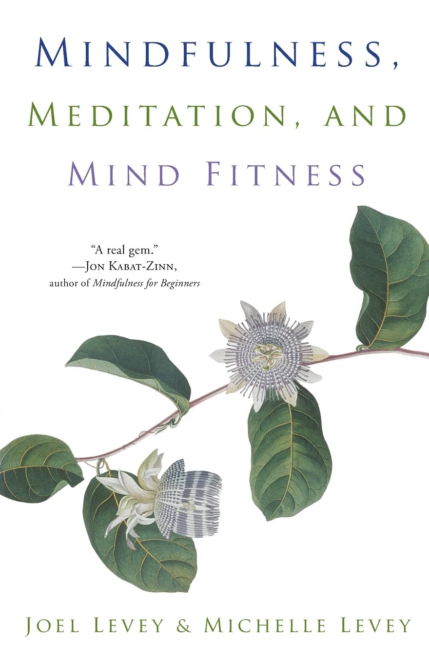 Mindfulness, Meditation, And Mind Fitness, Levey, Levey 9781573246491 PB+-