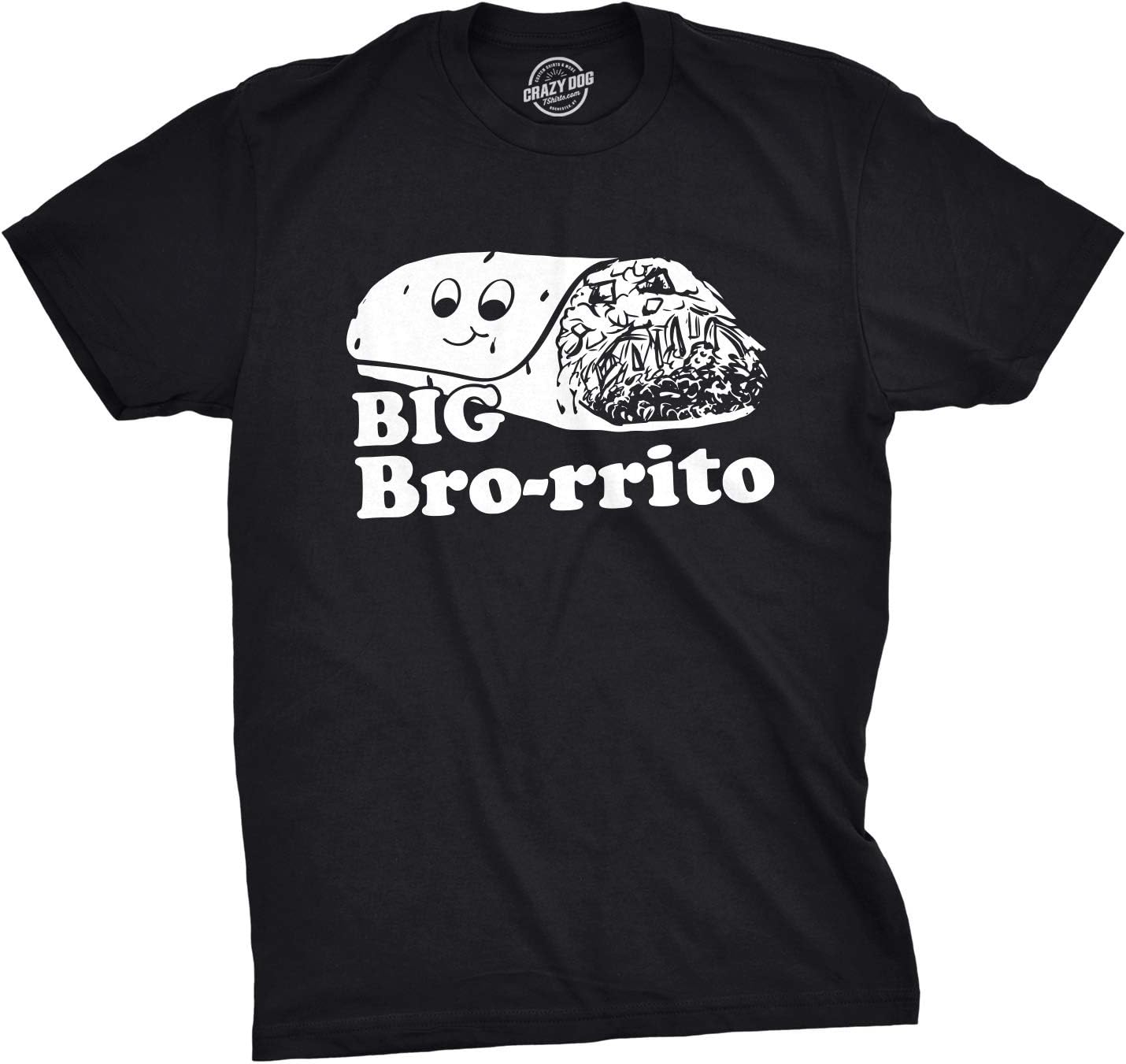 Crazy Dog T-ShirtsMens Big Bro-rrito T Shirt Funny Brother Tee for Guys