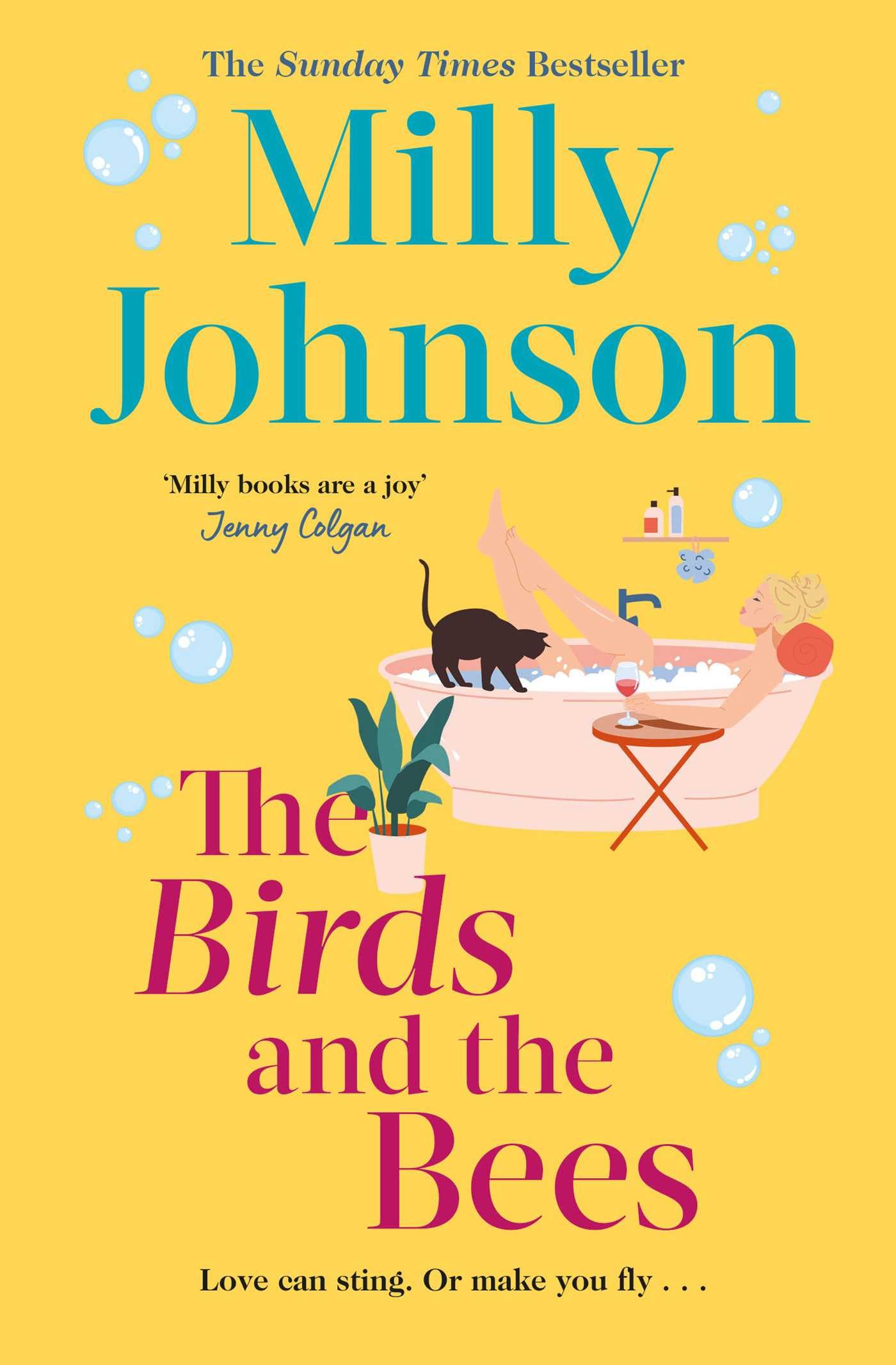 The Birds and the Bees by Milly Johnson Paperback