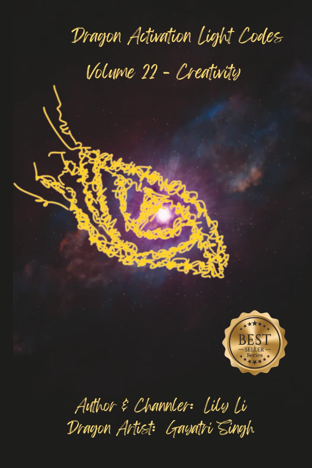 Dragon Activation Light Codes - Volume 22 - Creativity