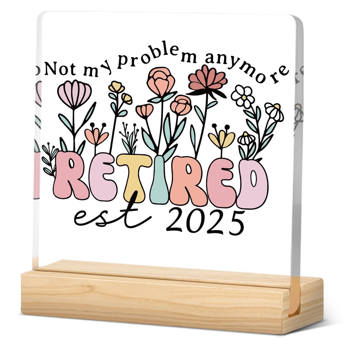 Retirement Gifts for Women 2025 Acrylic decoration Retired Woman Not My Problem Anymore Cup Farewell Good Luck Gift to Mom, Wife, Sister, Boss, Coworker, Teacher, Nurse