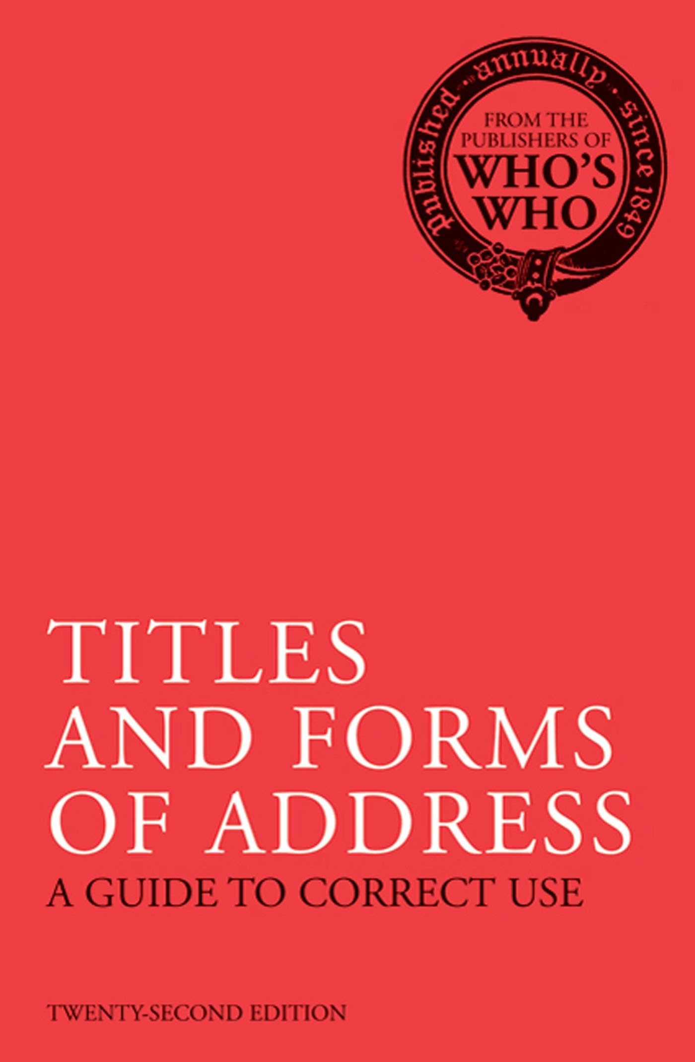 Buy Titles and Forms of Address: A Guide to Correct Use — BookShops.in