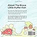The Brave Little Puffer Fish: Authenticity for Children