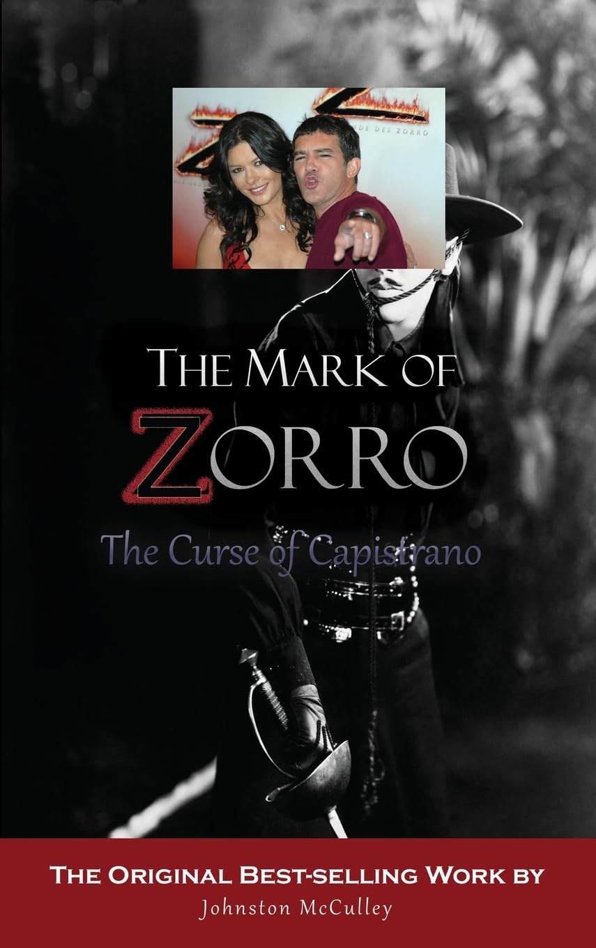 The Mark of Zorro: The Curse of Capistrano