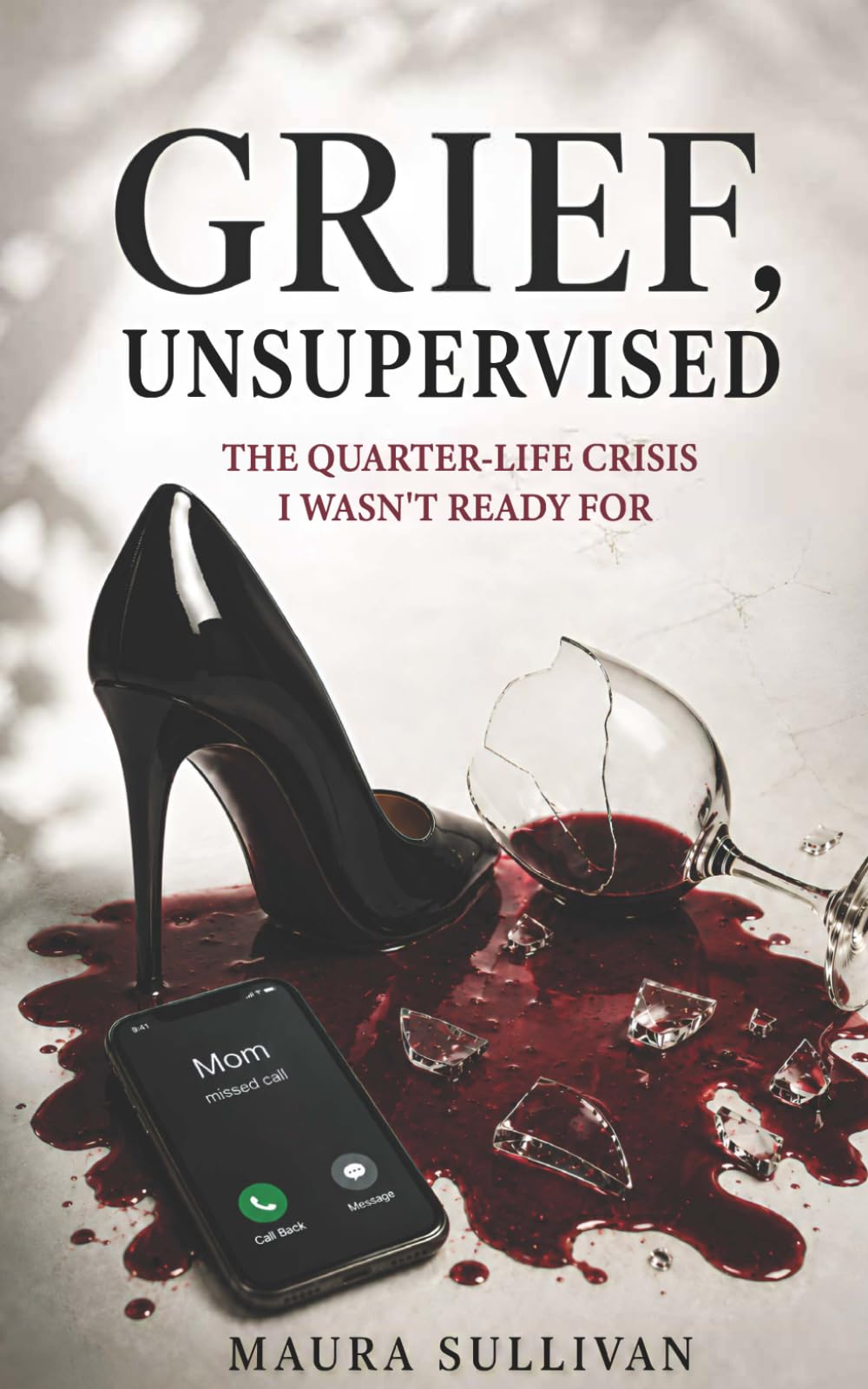 Grief, Unsupervised: The Quarter-Life Crisis I Wasn’t Ready For