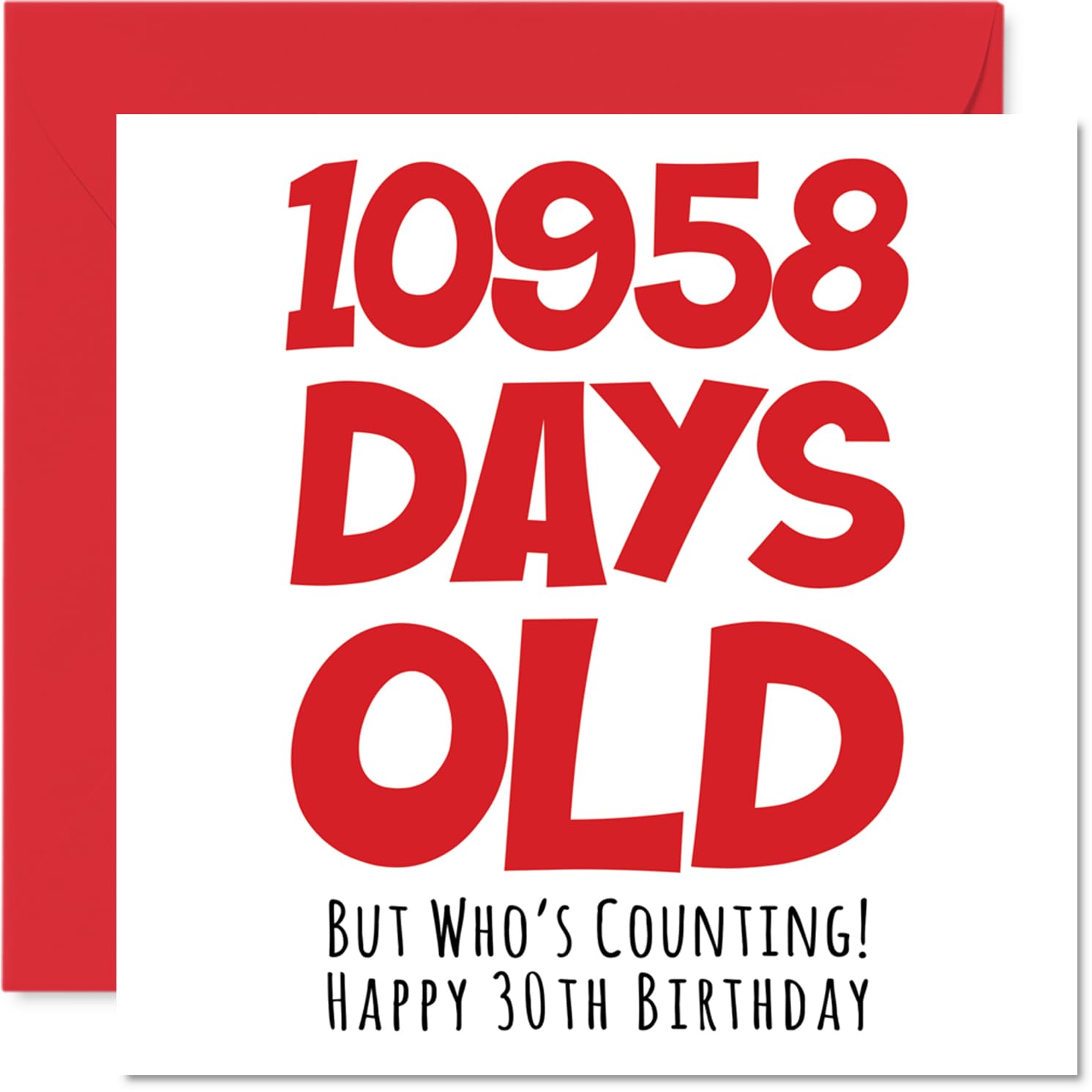 30th Birthday Card for Women and Men Her or Him, 10958 Days Old