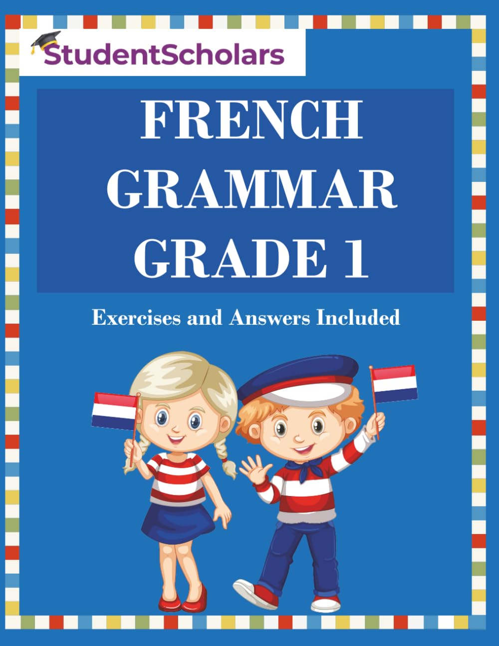 French Grammar Grade 1 (French Grammar Series - Grades 1 to 8)