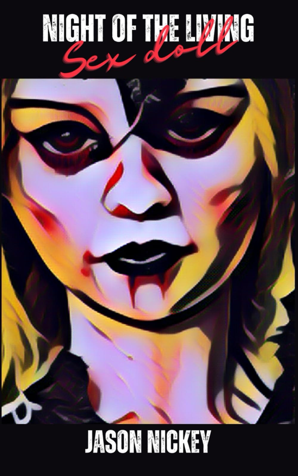 Night Of The Living Sex Doll (Tidbits Of Terror)