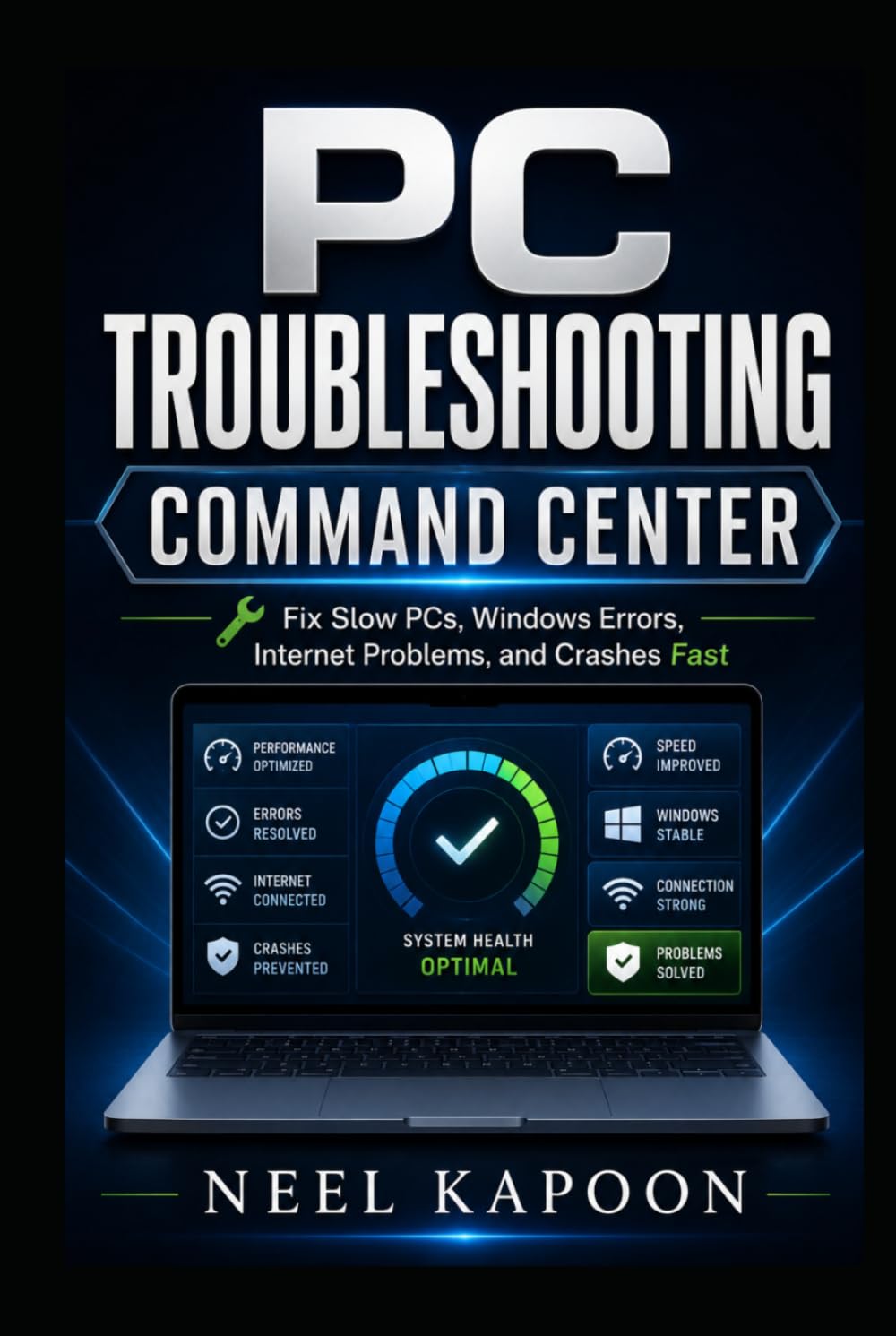 PC Troubleshooting Command Center: Fix Slow PCs, Windows Errors, Internet Problems, and Crashes Fast