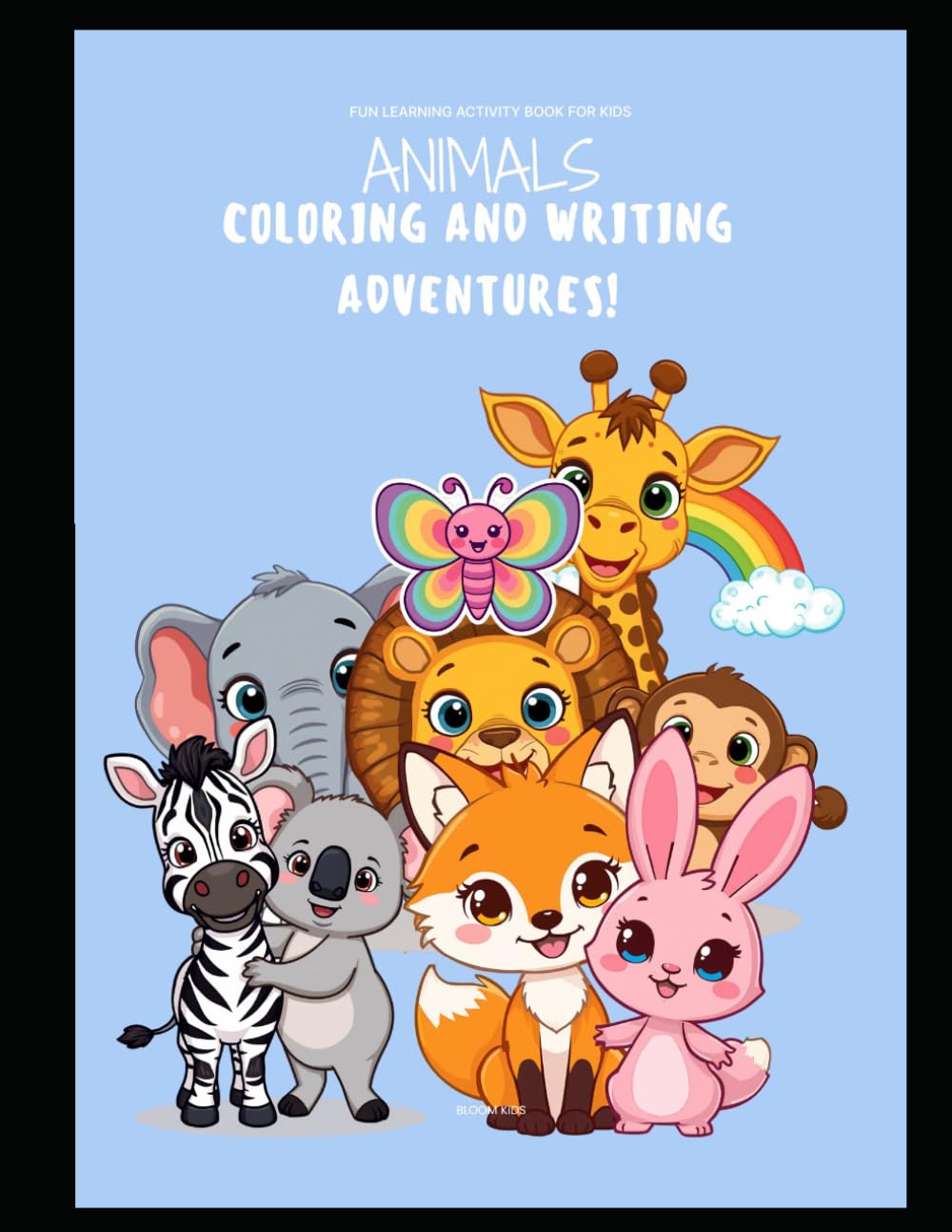 My First Animal Coloring Book A–Z: Learn Letters, Animals & Writing Fun