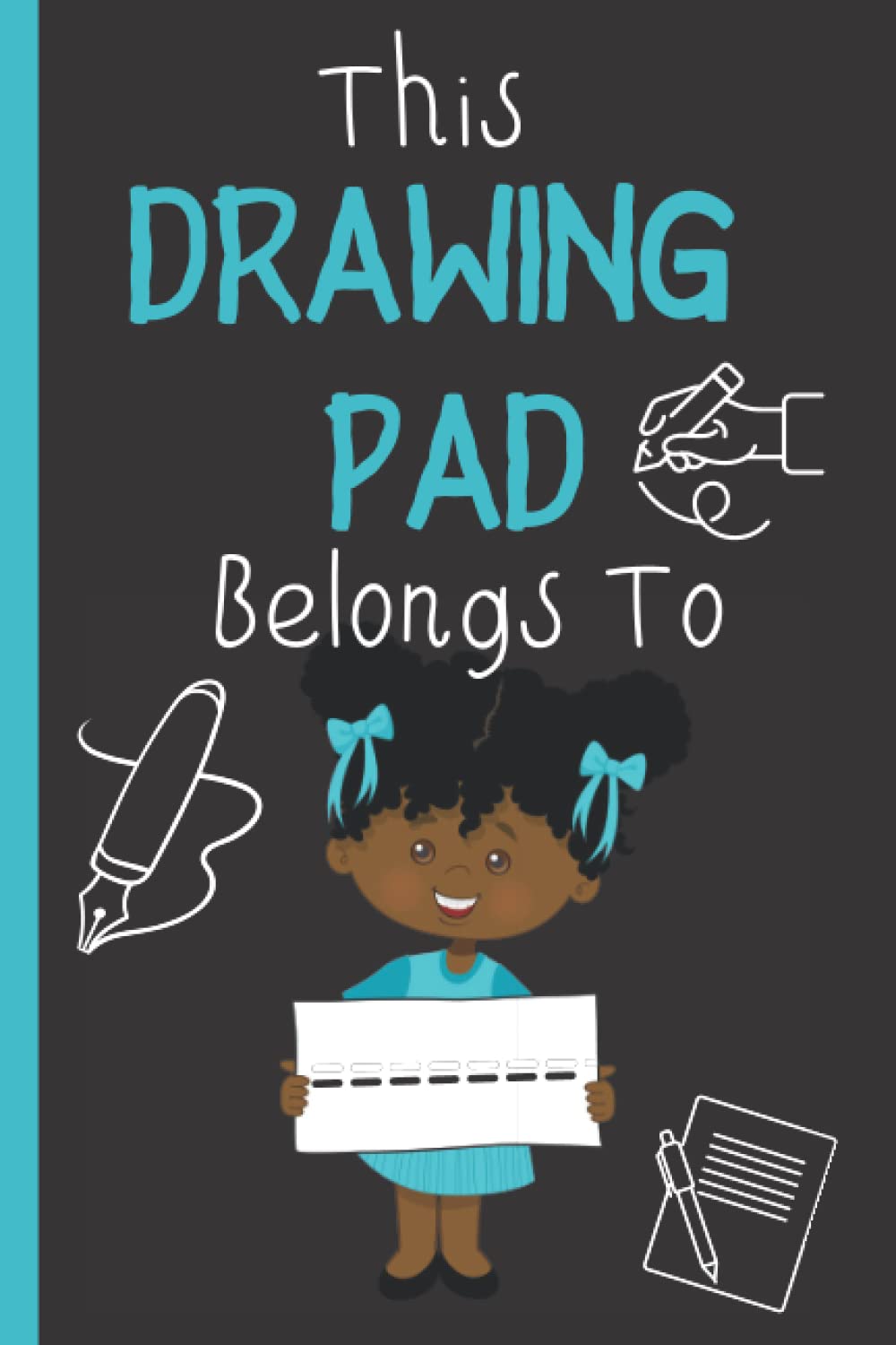 Notebook: This Drawing Pad belongs to ___ Personalised Sketch book for kids: Blank Paper for Drawing - 100 Pages ( 6"x9" ) Blank Paper for Drawing, Doodling or Sketching
