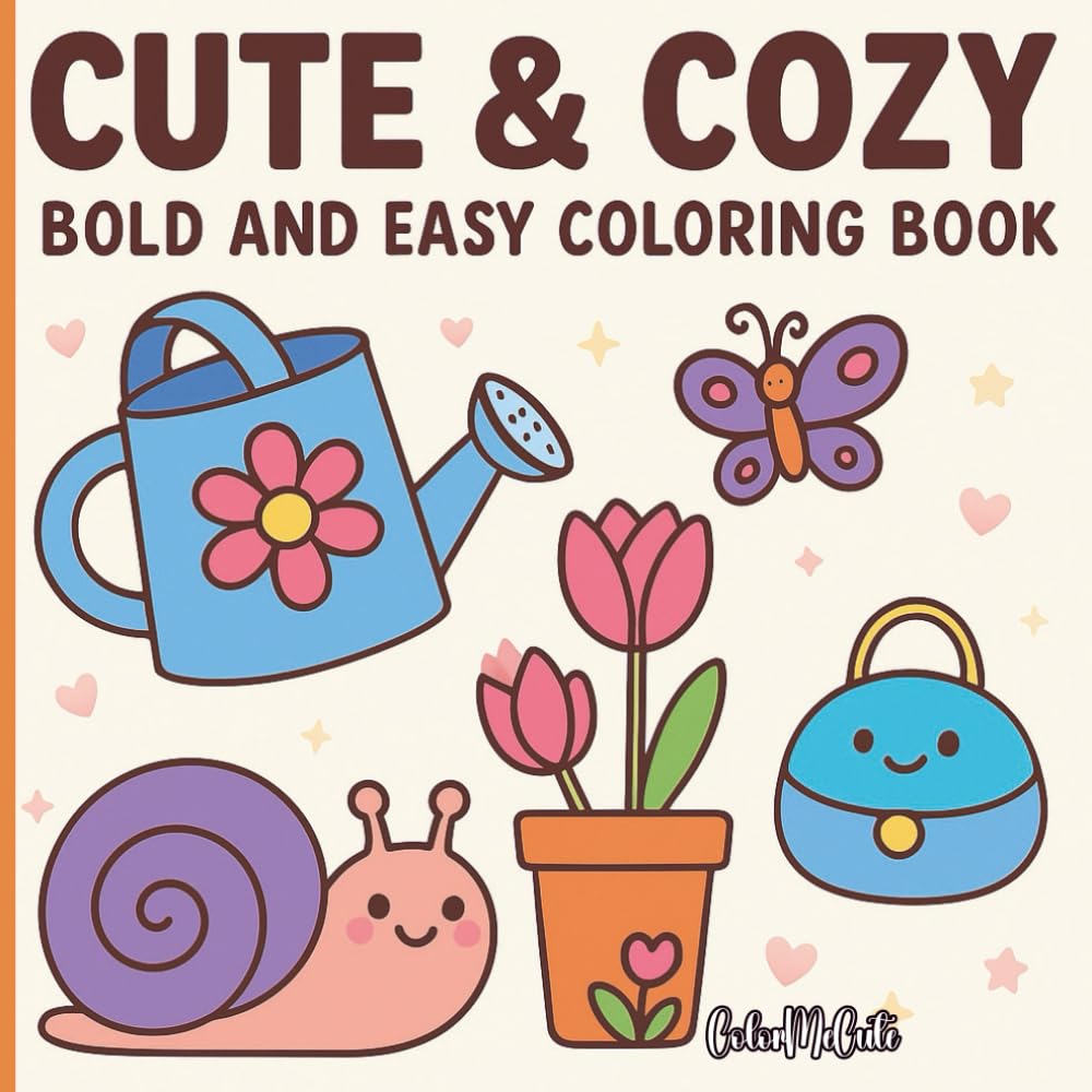 Cute & Cozy: Bold and Easy Coloring Book