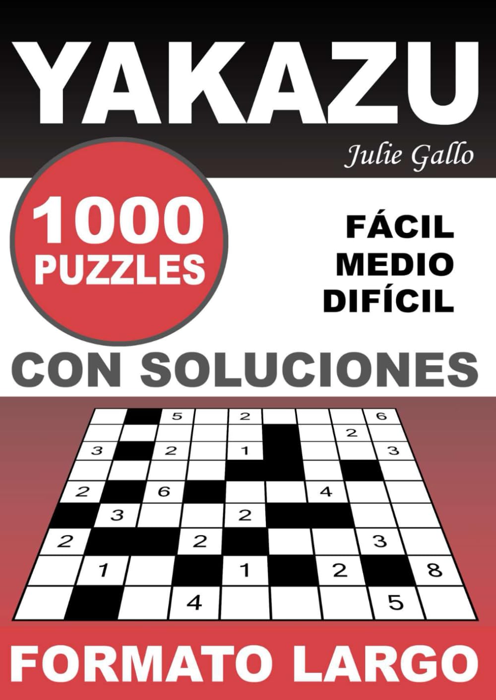 Independently published YAKAZU 1000 PUZZLES CON SOLUCIONES