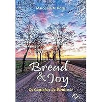 Bread E Joy - Os Caminhos Da Plenitude 8555240123 Book Cover