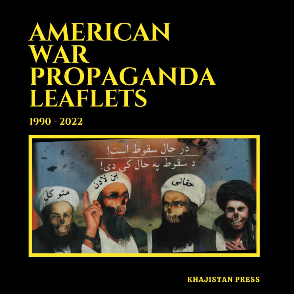 American War Propaganda Leaflets: (1990 - 2022)
