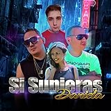  Si Supieras Daniela (Bigstar Remix)