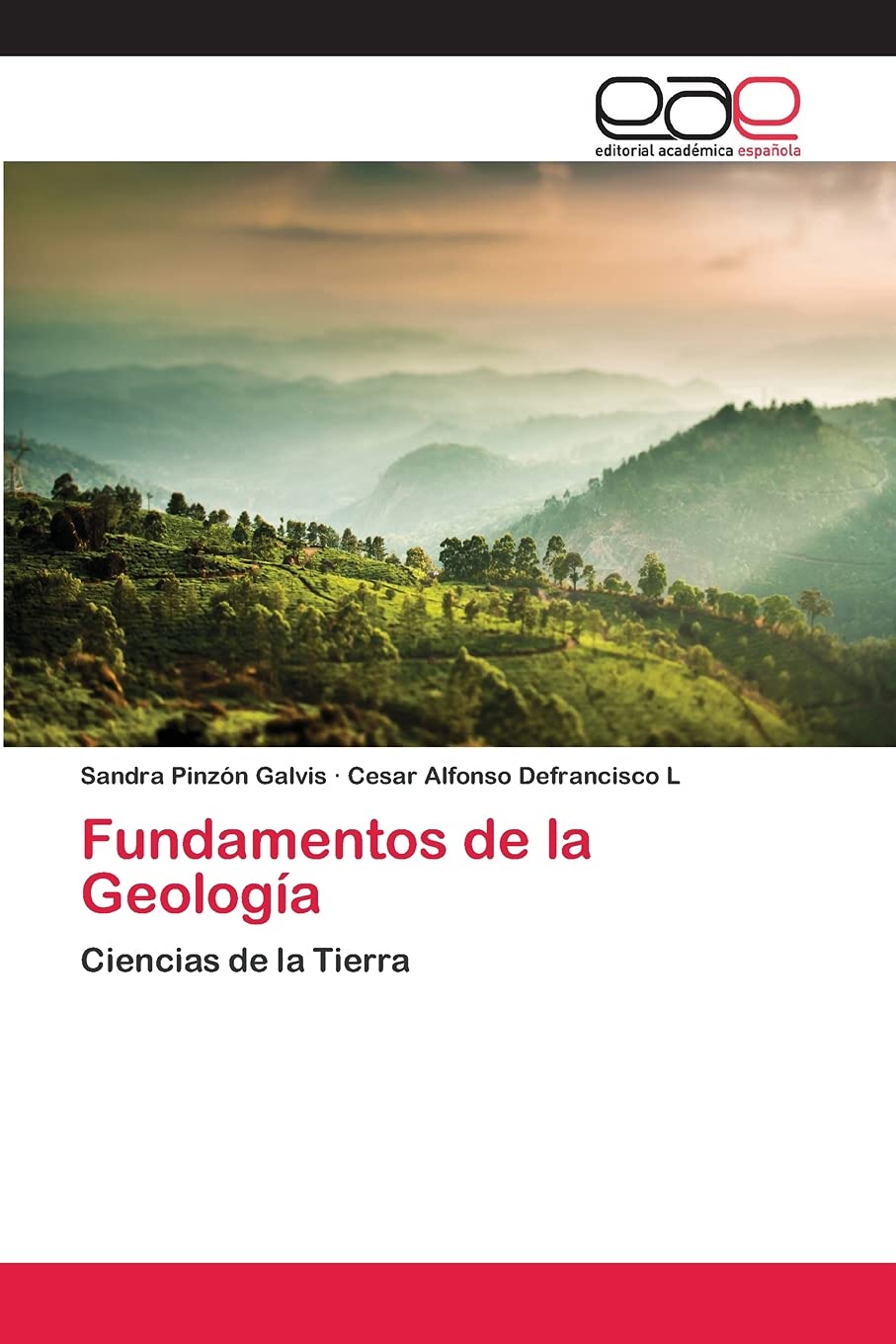 Fundamentos de la Geología: Ciencias de la Tierra