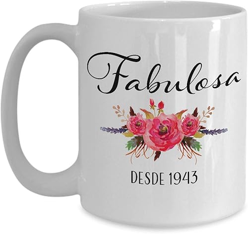 Fabulosa Desde 1943 - Cumpleaños 78 Mujer Decoracion - Taza De Café - 15oz