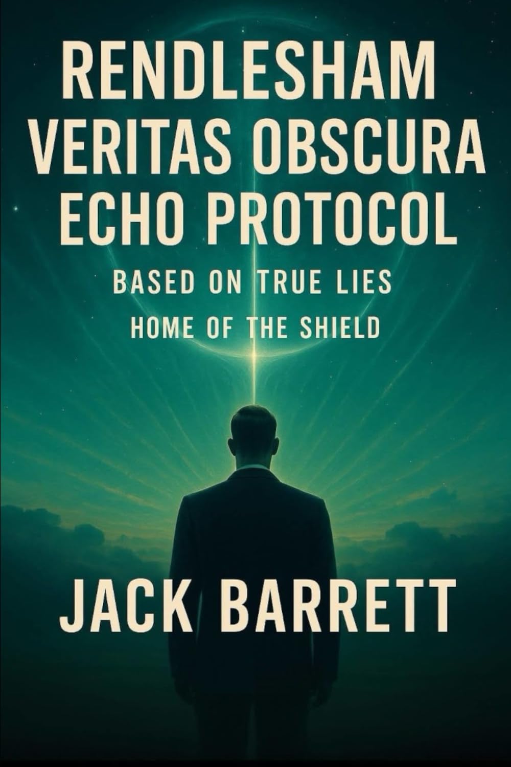 Veritas Obscura: Echo Protocol: Based on True Lies