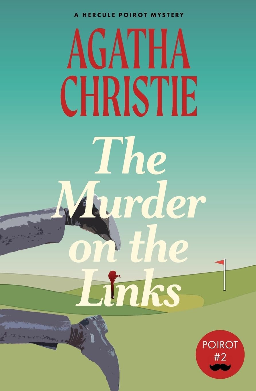 Warbler Classics The Murder on the Links: A Hercule Poirot Mystery ()