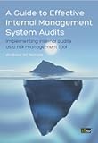 A Guide To Effective Internal Management System Audits