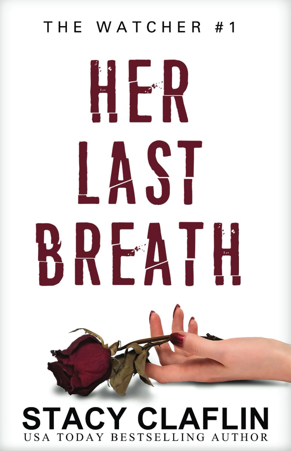 Her Last Breath (The Watcher)