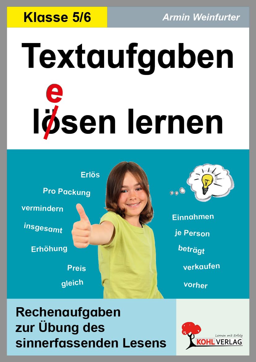 Textaufgaben lösen lernen Klasse 5 6 | Sinnerfassendes Lesen Sachaufgaben Mathematik | 64 Seiten Kopiervorlagen mit Lösungen | Sekundarstufe I ... zur Übung des sinnerfassenden Lesens
