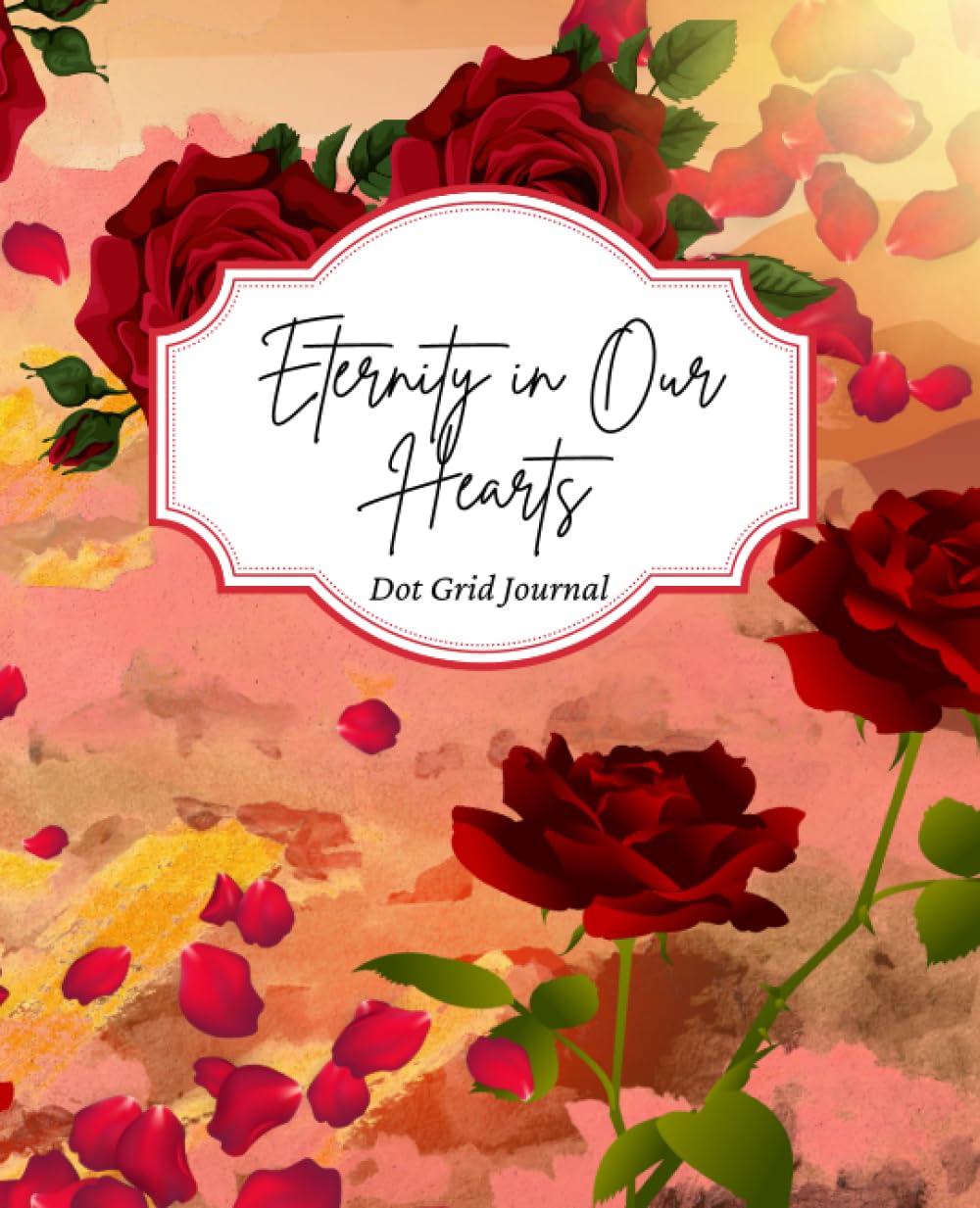 Independently published Eternity in Our Hearts: Dot Grid Journal