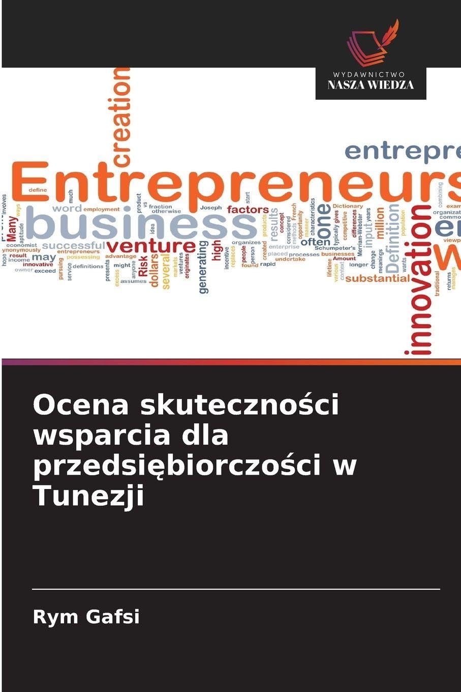 Ocena skuteczno¿ci wsparcia dla przedsi¿biorczo¿ci w Tunezji