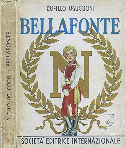 Bellafonte. Romanzo storico per ragazzi.