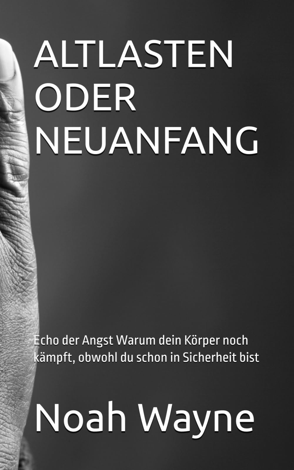 ALTLASTEN ODER NEUANFANG: Echo der Angst Warum dein Körper noch kämpft, obwohl du schon in Sicherheit bist.