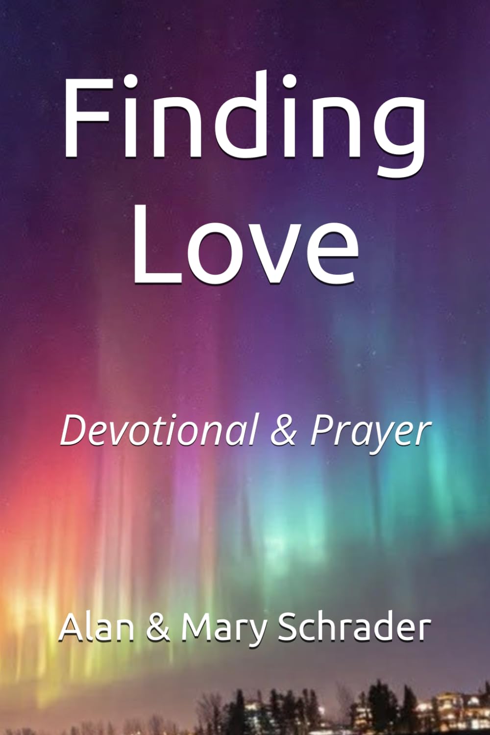 Finding Love: Devotional & Prayer