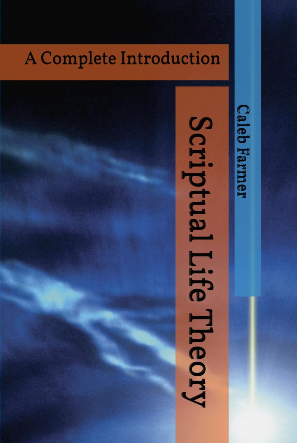 Scriptual Life Theory: A Complete Introduction (The Scripted World Series: Identity, Narrative, Power, and Systems in the Age of AI)