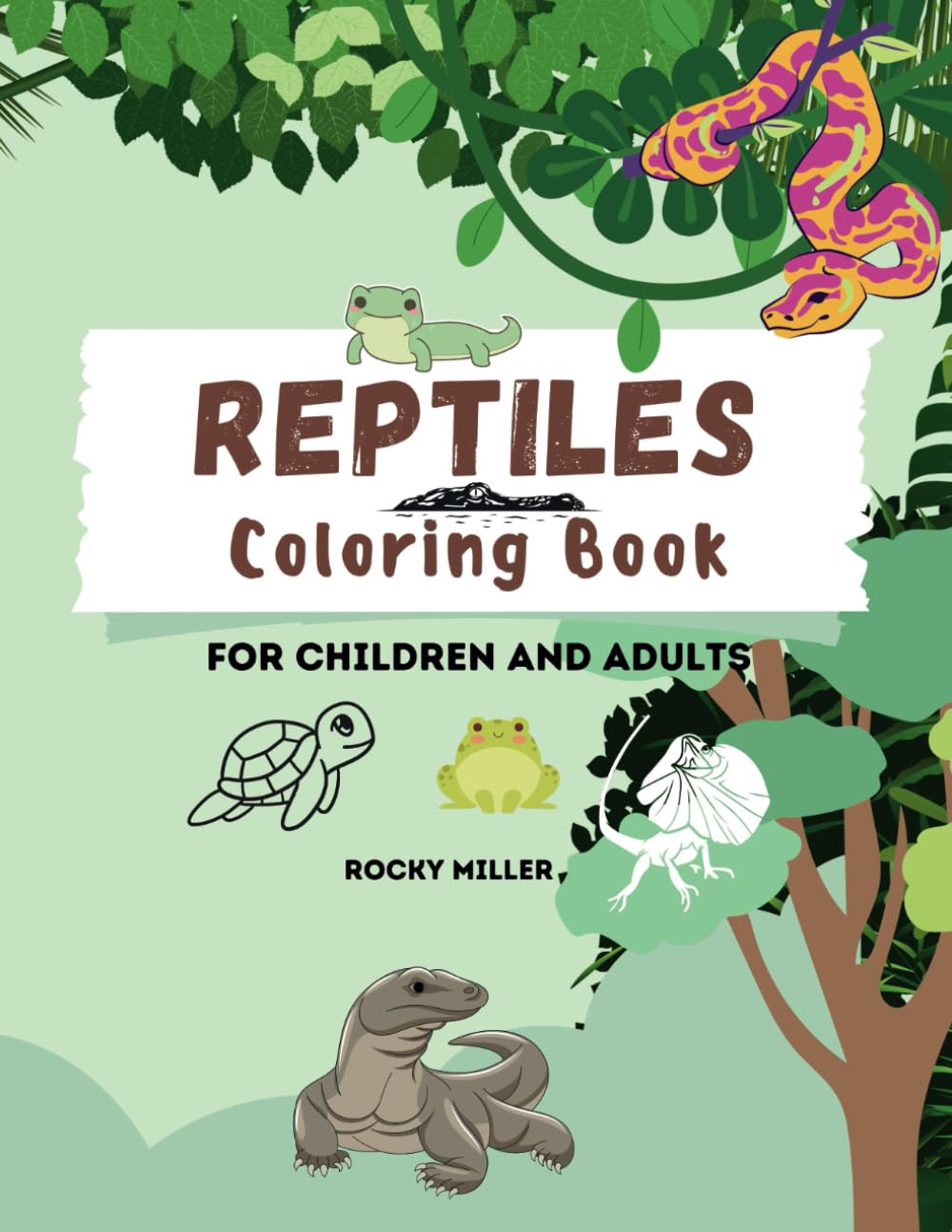 Reptiles Coloring Book For All Ages!: A Colorful Journey Through the Reptile Realm: Explore the captivating world of reptiles through vibrant illustrations