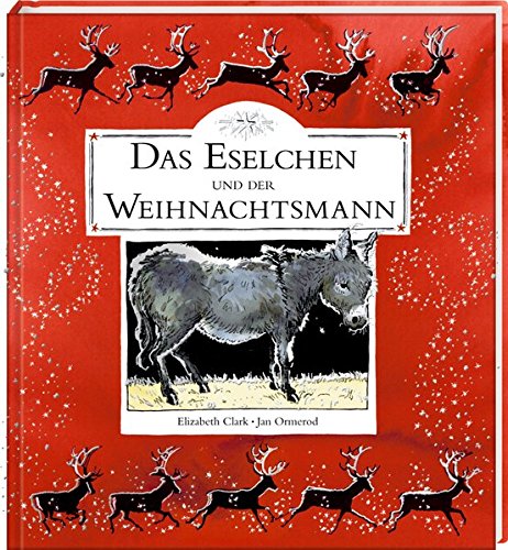 Das Eselchen und der Weihnachtsmann Das Eselchen und der Weihnachtsmann