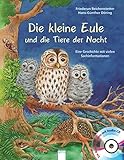 kleine eule ganz allein bilderbuchkino EAN:9783401702155 Die kleine Eule und die Tiere der Nacht: Eine Geschichte mit vielen Sachinformationen