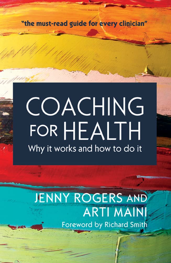 Coaching For Health: Why It Works And How To Do It