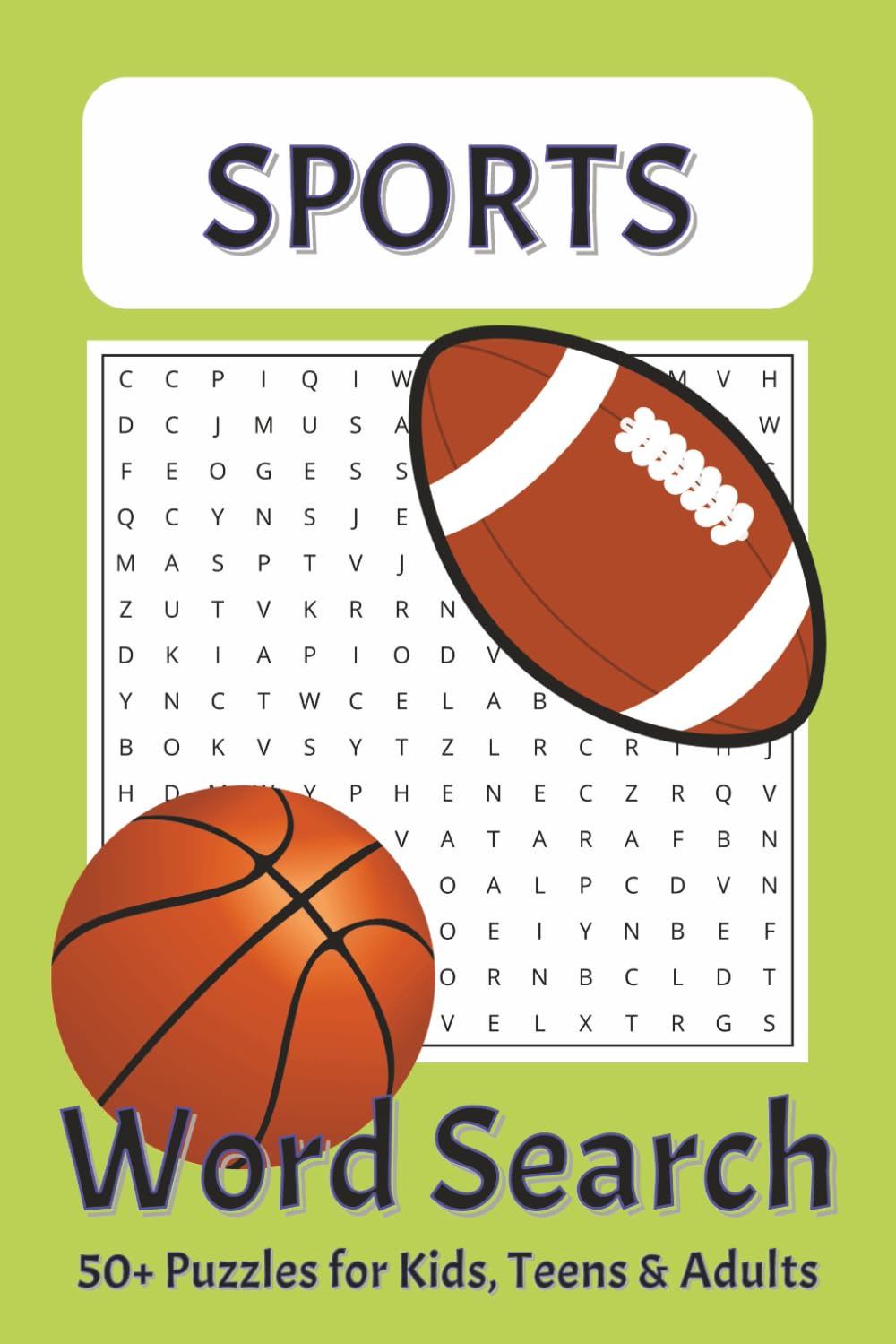 Sports Word Search Puzzle Book: Word Searches with Easy to Read Print about Sports, Sporting, Sports Equipment, Sports Terminology [6x9 inches, 110 ... Puzzles for All Sport Enthusiasts