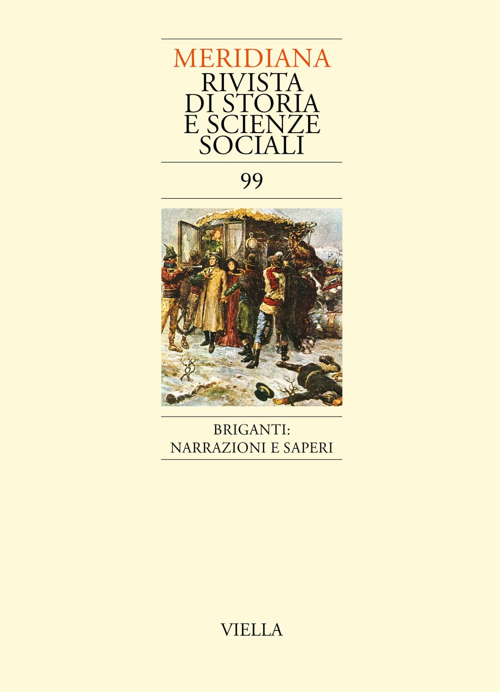 Meridiana. Briganti: Narrazioni E Saperi (2020) (Vol. 99) - 4