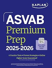 ASVAB Premium Prep 2025-2026: Includes 6 Full Length Practice Tests, 1000+ Practice Questions + Online Access to Interactive Video Lessons and Tutorials (Kaplan Test Prep)