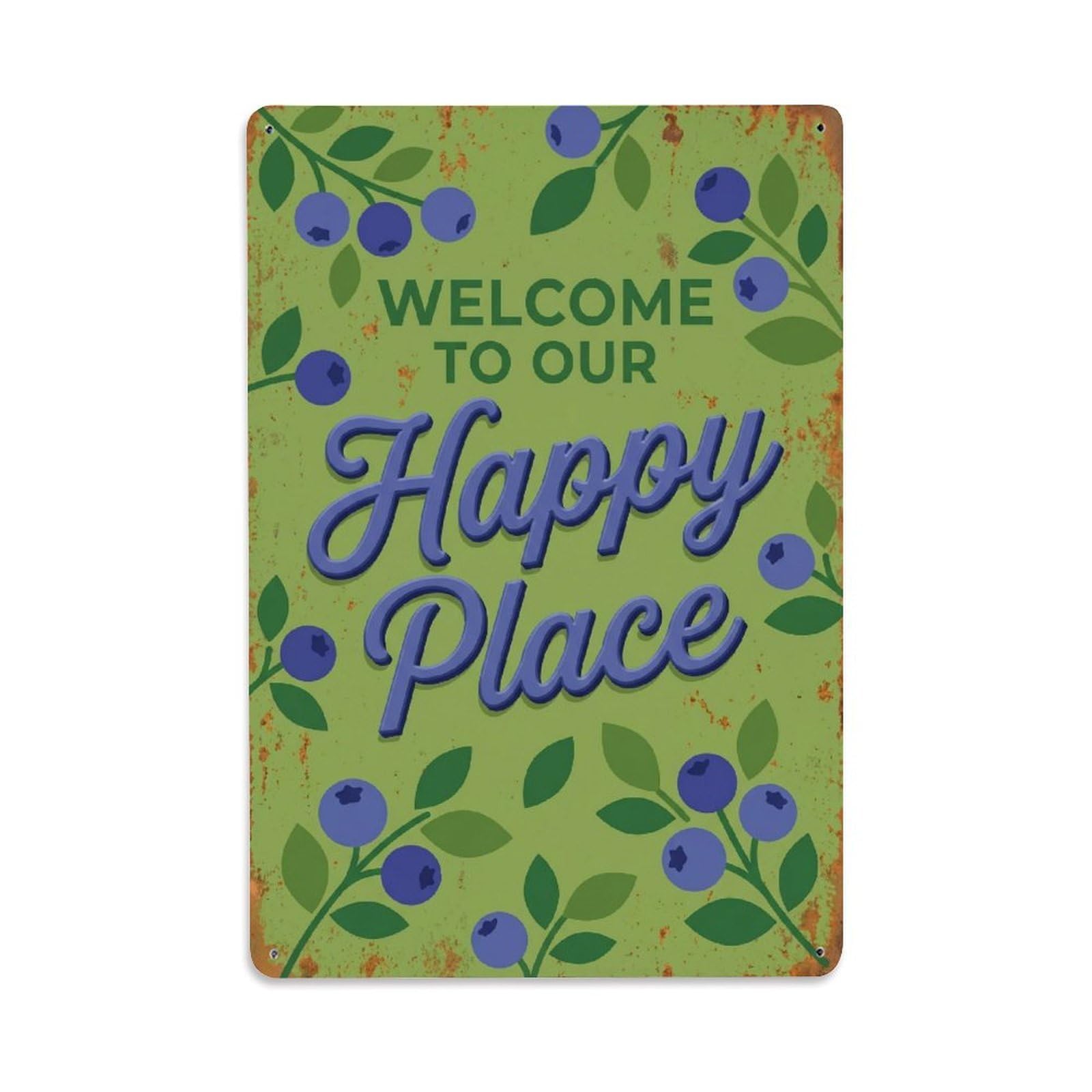 Welcome To Our Happy Place Bilberry Orchard Metal Tin Sign