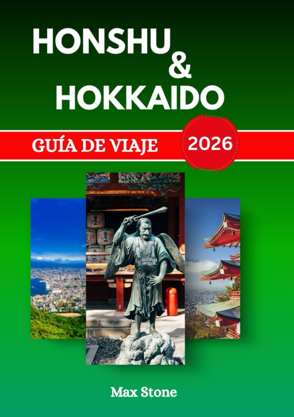 Guía de viaje de Honshu y Hokkaido 2026: Los mejores lugares para visitar, gastronomía local y experiencias culturales en Japón