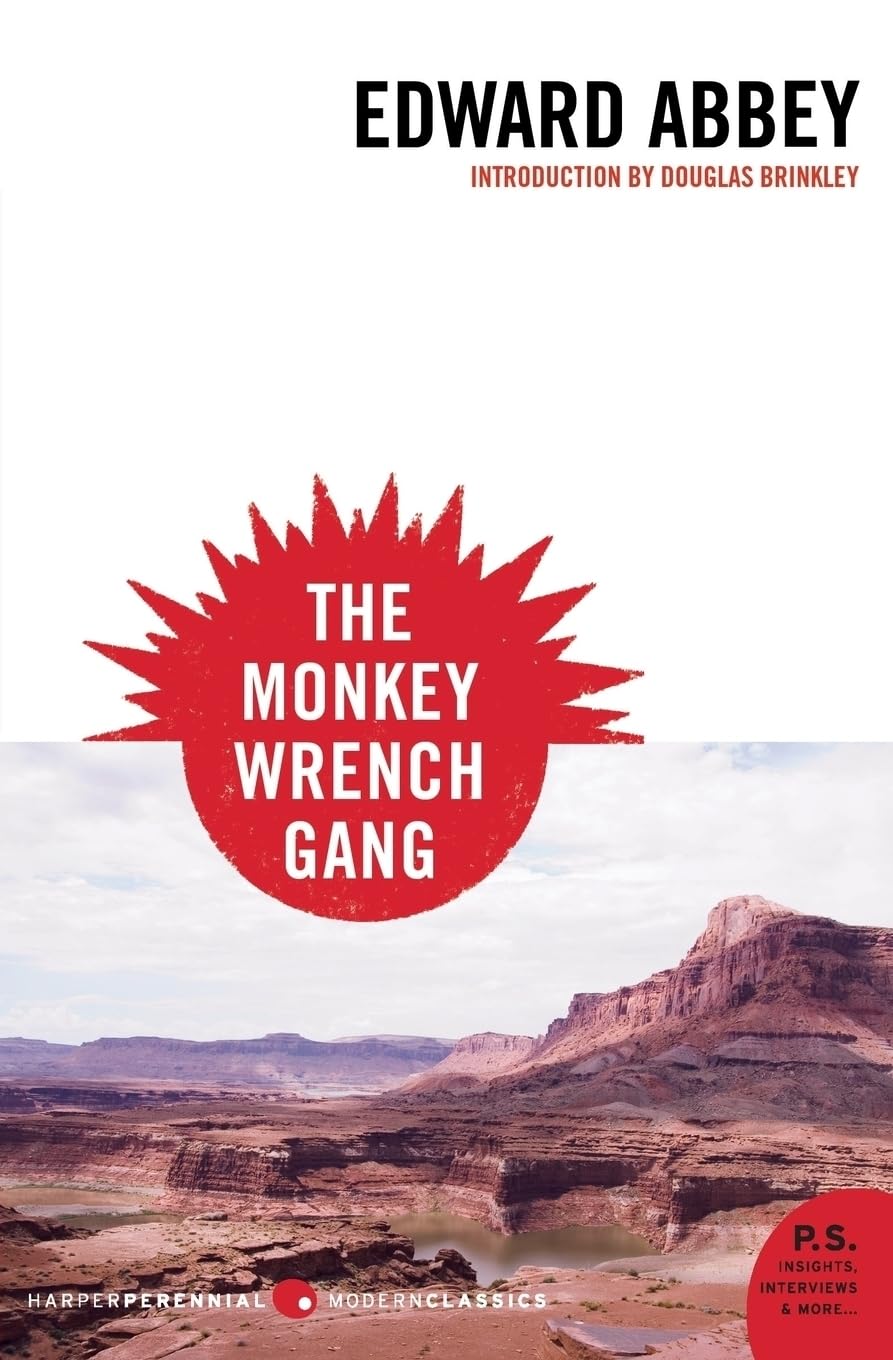 The Monkey Wrench Gang (P.S.) (Harper Perennial Modern Classics)