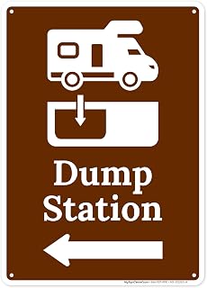 Dump Station With Left Arrow,10x14 Inches, Rust Free .040 Aluminum, Fade Resistant, Made in USA by My Sign Center