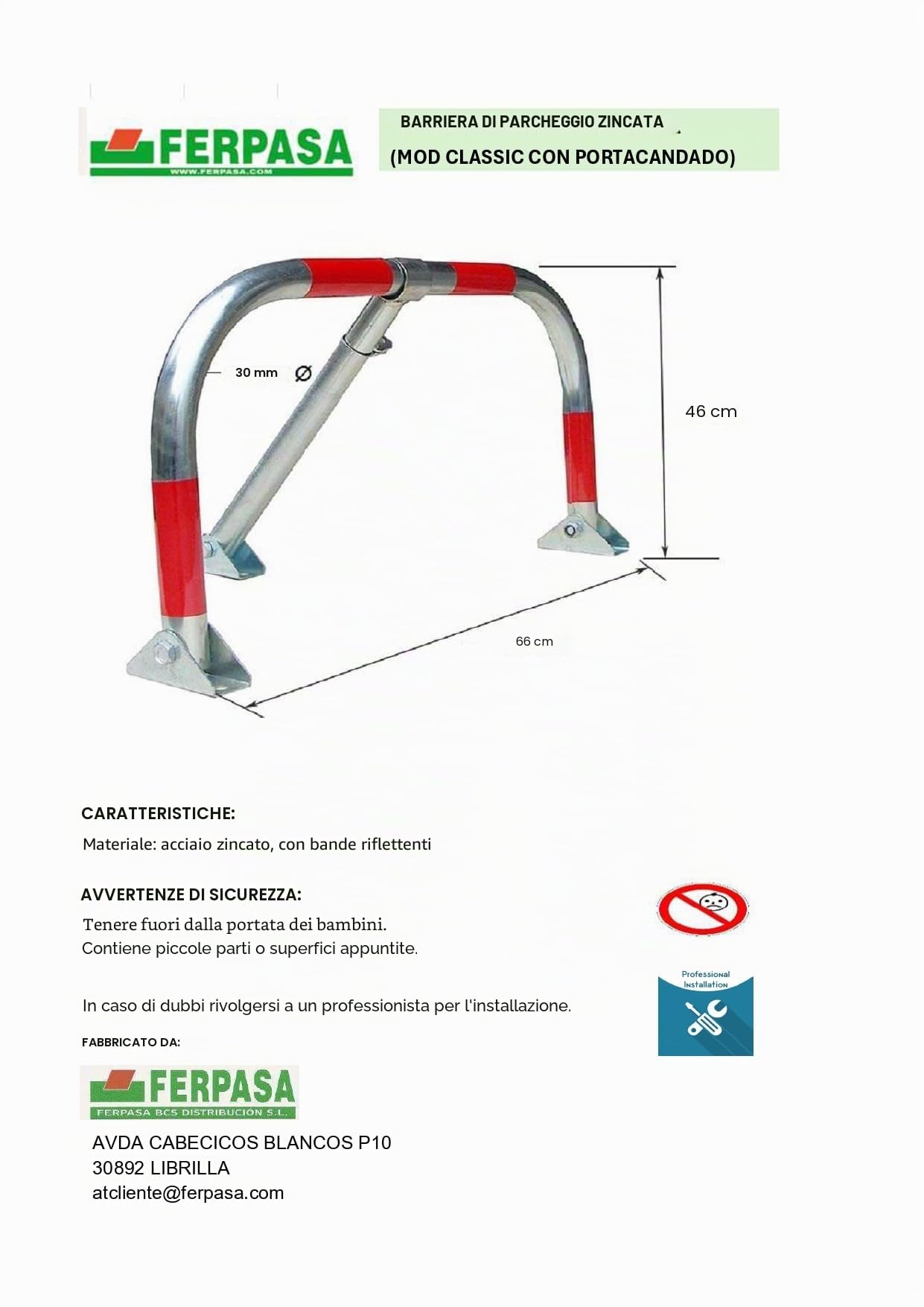 Ferpasa 1 barriera di parcheggio zincato con corriere