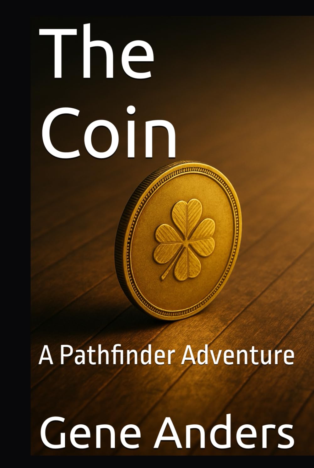 The Coin: A Pathfinder Adventure